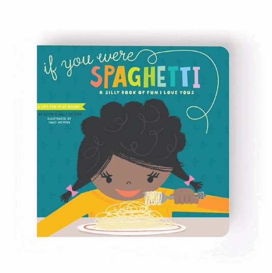 If You Were Spaghetti Board Book
